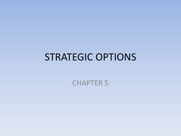 Chapter 5 STRATEGIC OPTIONS