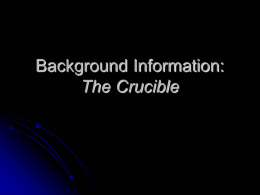 Background Information: The Crucible - Mr. Jackson`s Web-site