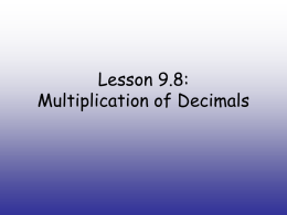 Lesson 9.8: Multiplication of Decimals
