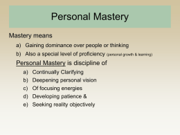 Power point presentation on personal mastery