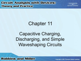 Chapter 11: Capacitive Transients, Pulse and Waveshaping