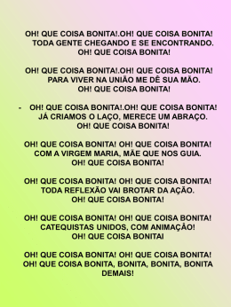 Que coisa bonita! - Diocese de Limeira