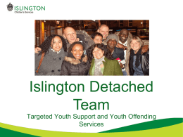 Islington Detached Team