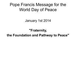 Pope Francis World Day of Peace 2014