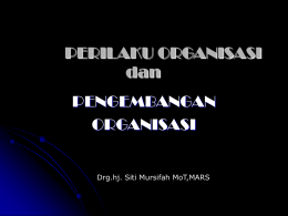 Perilaku Organisasi Adalah suatu bidang studi