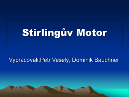 Stirlingův Motor.