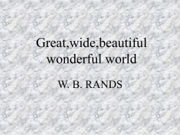 Great,wide,beautiful wonderful world
