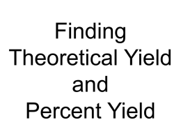 Theoretical Yield and Percent Yield Notes