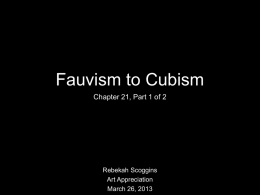 March 26 - Fauvism to Cubism Slideshow