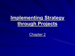 Implementing Strategy through Projects
