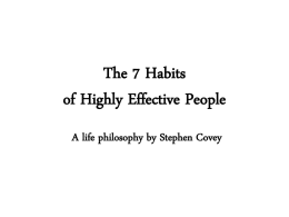 The 7 Habits of Highly Effective People Notes