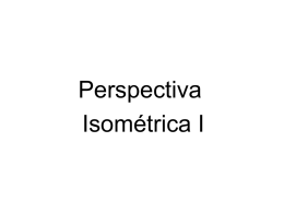 Perspectiva Isometrica I