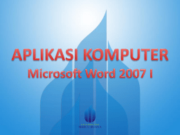 pertemuan 3 word 2007 I 2003