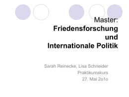 Master: Friedensforschung und Internationale Politik