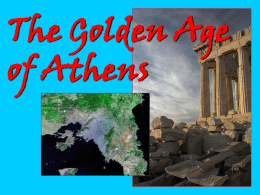 The Golden Age of Athens - Mrs. Silverman: Social Studies