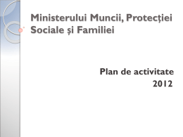 Ministerului Muncii, Protecției Sociale și Familiei Plan de activitate