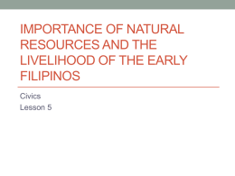 Importance of Natural Resources and the Livelihood of the Early