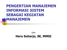 Sistem Informasi Manajemen Pertemuan 1
