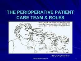 The Perioperative Care Team & Roles