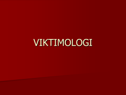 VIKTIMOLOGI - Sigit Budhiarto