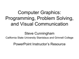Computer Graphics: Programming, Problem Solving, and Visual