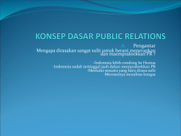 KONSEP DASAR PUBLIC RELATIONS