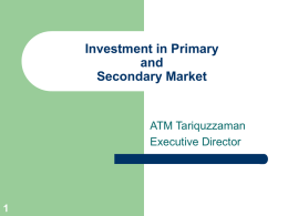 Investment in Primary and Secondary Market