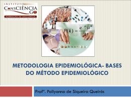 metodologia epidemiológica- bases do método epidemiológico