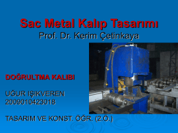 Sac Metal Kalıp Tasarımı Prof. Dr. Kerim Çetinkaya