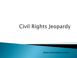 Civil Rights Jeopardy