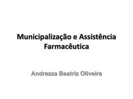 Municipalização e Assistência Farmacêutica