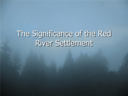The Significance of the Red River Settlement