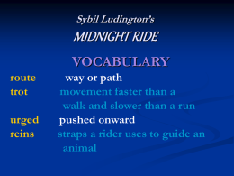 Sybil Ludington`s MIDNIGHT RIDE VOCABULARY route way or path