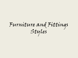 Furniture and Fittings Styles