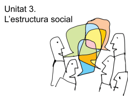Unitat 3. L`estructura social Institucions i classes socials