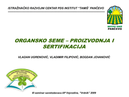 Organsko seme - proizvodnja i sertifikacija