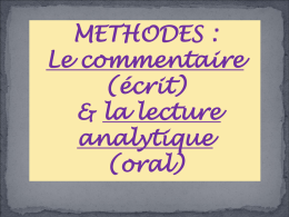 METHODES : Commentaire (écrit) & Lecture analytique