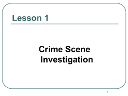 Lesson 1 Crime Scene Investigation