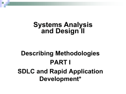 Lecture 2 – SDLC and Rapid Application Development