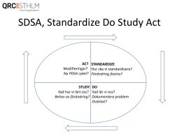 SDSA, Standardize Do Study Act