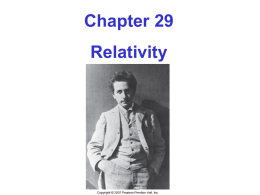 29-1 The Postulates of Special Relativity But with light, our