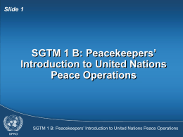 1B: Introduction to United Nations Peace Operations