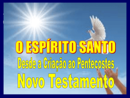 2-O-Espírito-Santo-desde-a-criacao-ao-pentecostes-NT