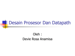 Desain Prosesor Dan Datapath