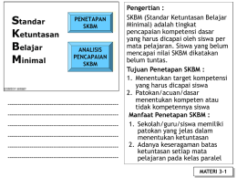 SKBM (Standar Ketuntasan Belajar Minimal)