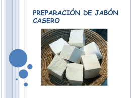 PREPARACIÓN DE JABÓN CASERO.