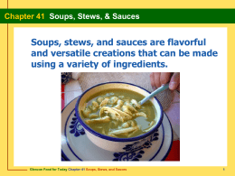 Chapter 41 Soups, Stews, & Sauces