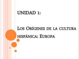 Los Orígenes de la cultura hispánica: Europa
