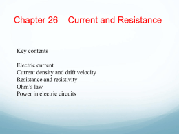 Ch 26 Current and Resistance
