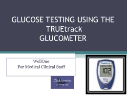 Glucometer Competency Review - WellOne Primary Medical and